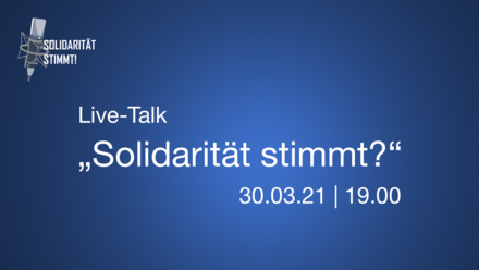 What does “Solidarität stimmt!” mean today?