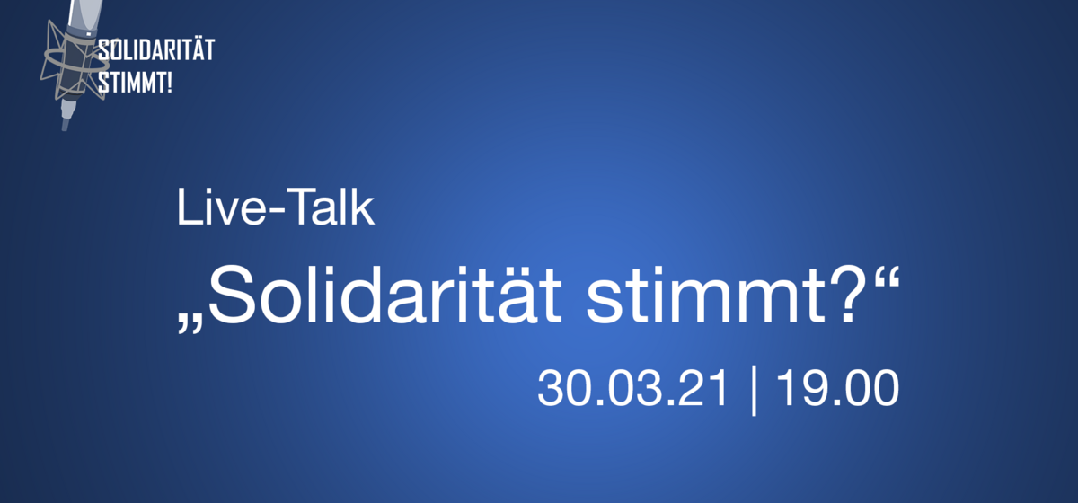 What does “Solidarität stimmt!” mean today?